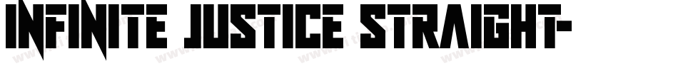 Infinite Justice Straight字体转换